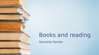 Prezentācija 'Books and Reading', 1.