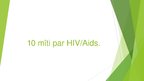 Prezentācija 'HIV/AIDS', 8.