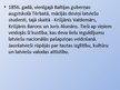 Prezentācija 'Jaunlatviešu kustība', 3.