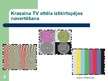 Prezentācija 'TV kropļojumi un to vērtēšana', 8.