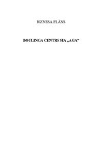 Biznesa plāns 'Boulinga centrs SIA "Aga"', 1.