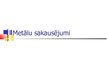 Prezentācija 'Metālu sakausējumi', 1.