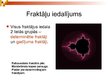 Prezentācija 'Fraktāļi', 6.