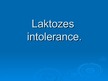 Prezentācija 'Laktozes intolerance', 1.