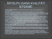 Prezentācija 'Gaisa kvalitāte un kvalitātes sastāvs, dabiskais un mākslīgais piesārņojums', 4.