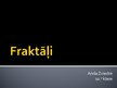 Prezentācija 'Fraktāļi', 1.