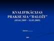 Prakses atskaite 'Kvalifikācijas prakse SIA "Baloži"', 19.