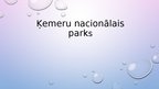 Prezentācija 'Ķemeru nacionālais parks', 1.