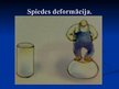 Prezentācija 'Deformāciju veidi', 9.