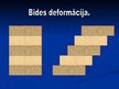 Prezentācija 'Deformāciju veidi', 13.