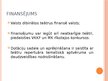 Prezentācija 'Kultūrpolitikas īstenošana teātra mākslas jomā Latvijā', 9.