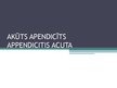 Prezentācija 'Akūts apendicīts', 1.