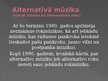 Prezentācija 'Alternatīvā mūzika Latvijā un pasaulē', 2.