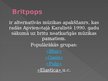 Prezentācija 'Alternatīvā mūzika Latvijā un pasaulē', 4.