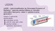 Prezentācija 'Lāzeri un to izmantošana medicīnā', 4.