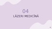 Prezentācija 'Lāzeri un to izmantošana medicīnā', 18.