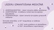 Prezentācija 'Lāzeri un to izmantošana medicīnā', 19.