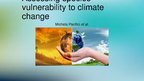Prezentācija 'Assessing Species Vulnerability to Climate Change', 1.