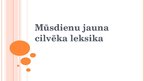 Prezentācija 'Mūsdienu jauna cilvēka leksika', 1.