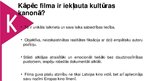 Prezentācija 'Latvijas kultūras kanons. Kino', 4.