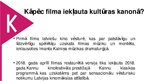 Prezentācija 'Latvijas kultūras kanons. Kino', 29.