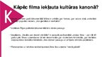 Prezentācija 'Latvijas kultūras kanons. Kino', 41.