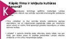 Prezentācija 'Latvijas kultūras kanons. Kino', 44.