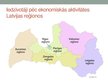 Prezentācija 'Darbaspēka potenciāls Latvijas reģionos', 7.