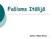 Prezentācija 'Fašisms Itālijā', 1.