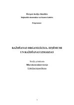 Konspekts 'Ražošanas organizācija. Ieņēmumi un ražošanas izmaksas', 1.