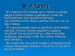 Prezentācija 'Vitamīni - A, B, C, K, D, E', 4.