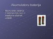 Prezentācija 'Baterijas un akumulatori', 4.