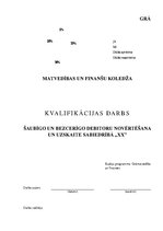 Diplomdarbs 'Šaubīgo un bezcerīgo debitoru novērtēšana sabiedrībā "X"', 1.