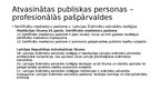 Prezentācija 'Valsts pārvaldes institucionālās sistēmas problēmas', 3.