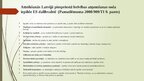 Prezentācija 'Latvijā piespriesta brīvības atņemšanas soda izpilde ES dalībvalstī', 8.