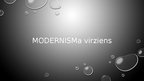 Prezentācija 'Modernisma virziens. Simbolisms', 1.