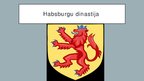 Prezentācija 'Habsburgu dinastija', 1.