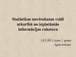 Prezentācija 'Statistikas novērošanas veidi atkarībā no iegūstamās informācijas rakstura', 1.