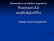 Prezentācija 'Finanšu resursu pieejamība', 1.