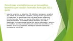 Prezentācija 'LR prokuratūras Pirmstiesas kriminālprocesa un tiesvedības koordinācijas nodaļas', 5.
