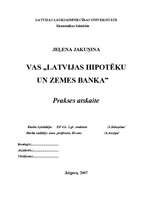 Prakses atskaite 'VAS „Latvijas Hipotēku un zemes banka” ', 1.