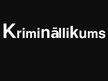 Prezentācija 'Krimināllikums', 1.