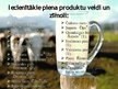 Prezentācija 'Piena produktu patērētāju uzvedību ietekmējošie faktori', 14.