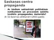 Prezentācija 'Politiskās reklāmas un propogandas paņēmieni tajās', 4.