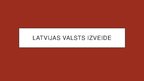 Prezentācija 'Latvijas valsts izveide', 1.