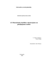 Referāts 'A/s "Hansabanka" darbības raksturojums un pakalpojumu analīze', 1.
