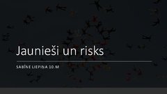 Referāts 'Jaunieši un risks', 1.