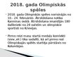 Prezentācija 'Ātrslidošana un Olimpiskās spēles 2018', 6.