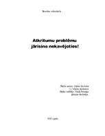 Referāts 'Atkritumu problēma jārisina nekavējoties! ', 1.