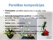 Prezentācija 'Floristiskas kompozīcijas traukos', 5.